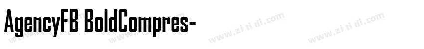 AgencyFB BoldCompres字体转换